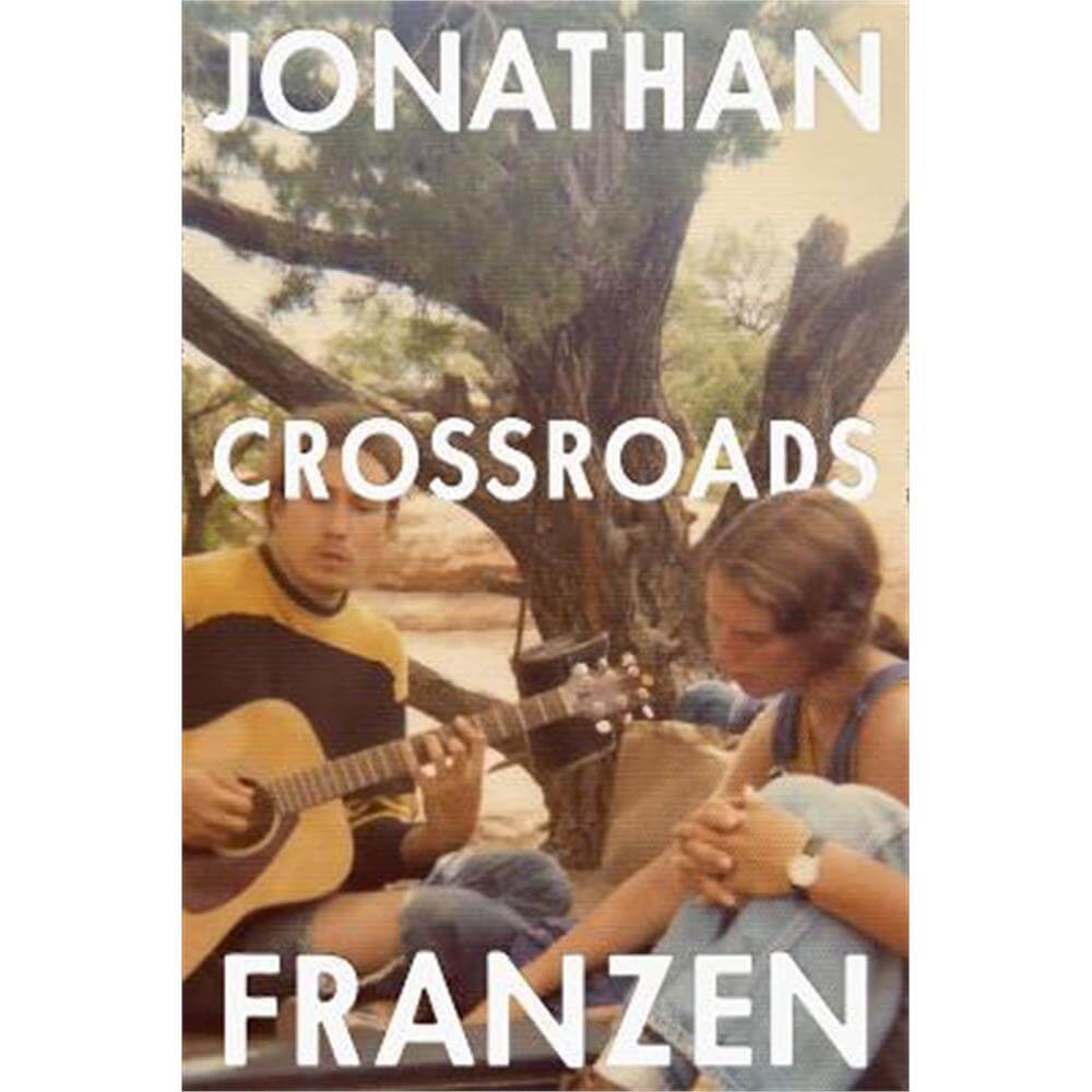 Crossroads (Hardback) - Jonathan Franzen